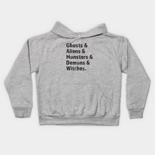 Ghost & Aliens & Monsters & Demons & Witches Kids Hoodie